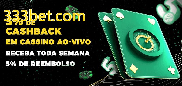 Promoções do cassino ao Vivo 333bet.com